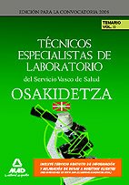 Técnicos especialistas de laboratorio del servicio vasco de salud/osakidetza. Temario. Volumen ii Books