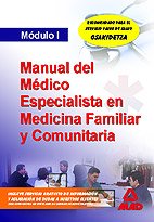 Médicos especialistas en medicina familiar y comunitaria. Módulo i Books