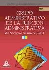 Grupo Administrativo de la Función Administrativa, Servicio Canario de Salud. Test Business, Finance & Career