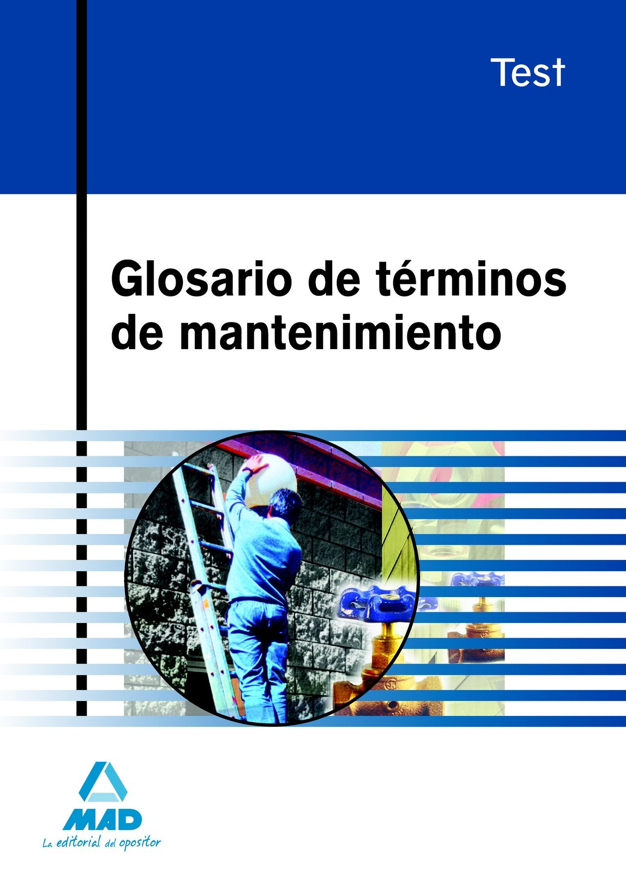 Glosario de T?rminos de Mantenimiento.Test Education & Training