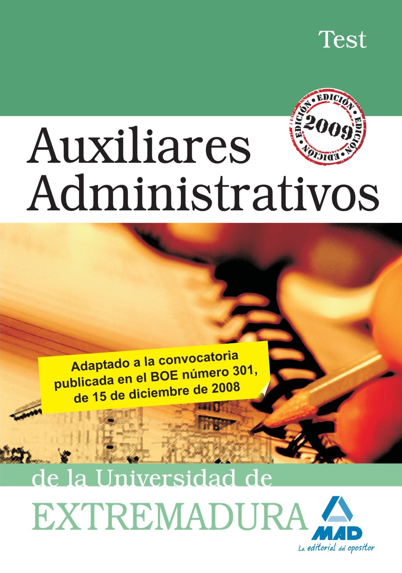Auxiliares Administrativos de la Universidad de Extremadura. Test Education & Training