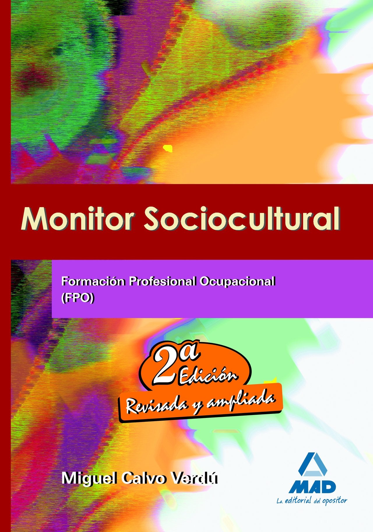 Monitor sociocultural. Formación profesional ocupacional Study Guides