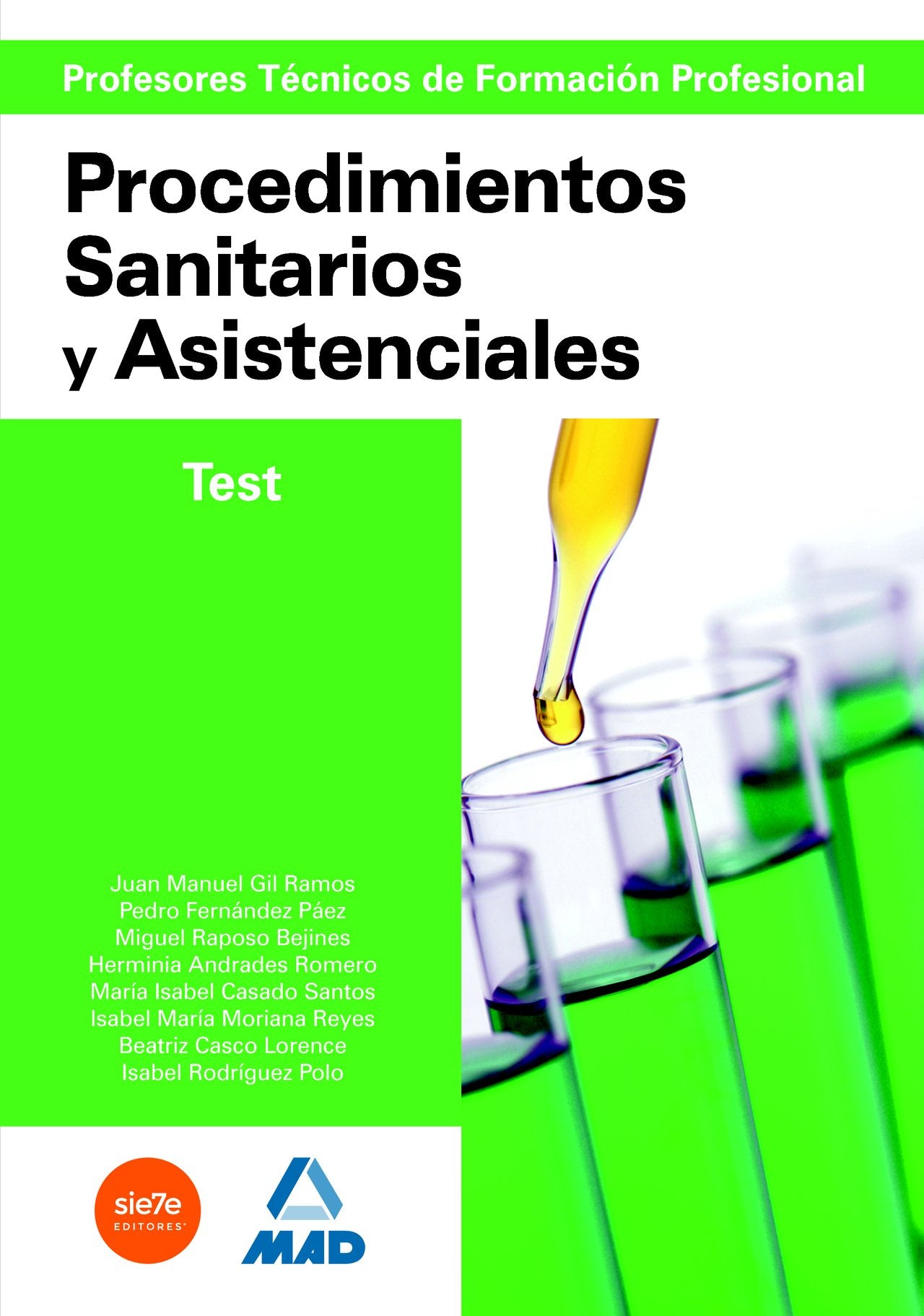 Profesores Técnicos de Formación Profesional. Procedimientos Sanitarios y Asistenciales. Test book