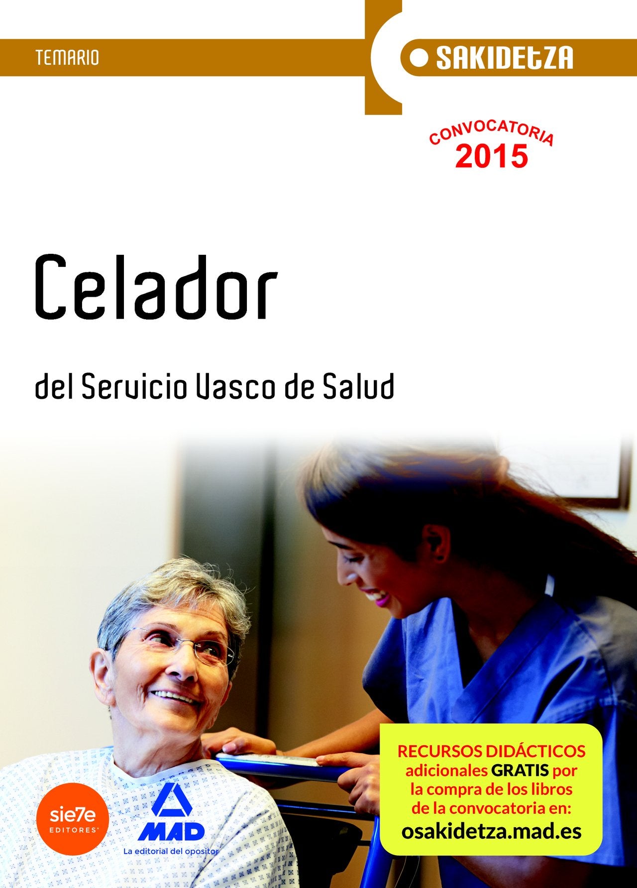 Celador de Osakidetza-Servicio Vasco de Salud. Temario book