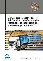 Manual para la obtención del certificado de capacitación profesional de transporte de mercancías por carretera Education & Training