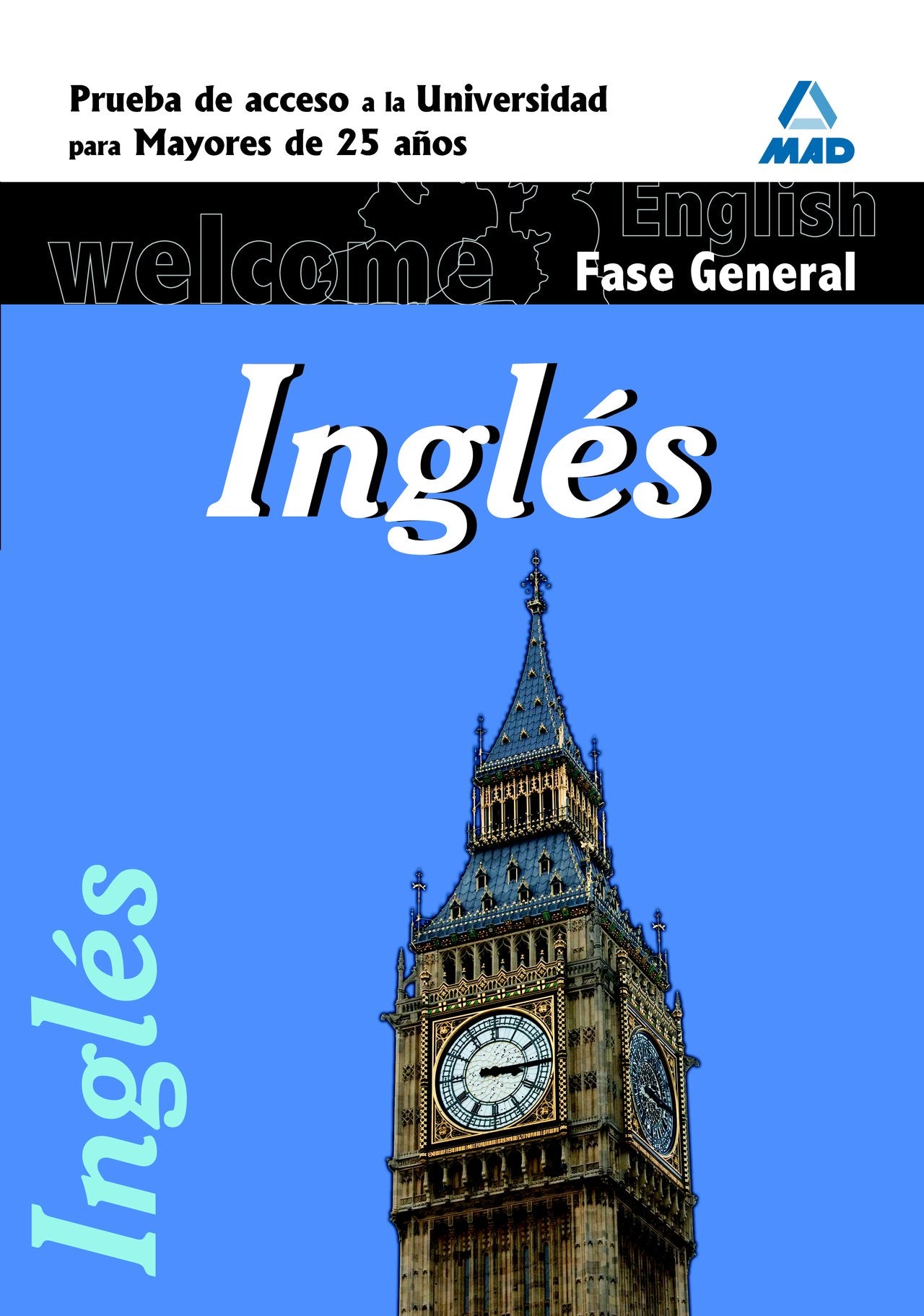 Inglés. Prueba común. Prueba de acceso a la universidad para mayores de 25 años. book
