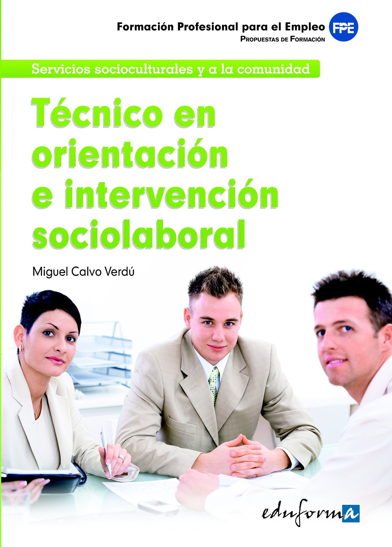 Técnico en orientación e intervención sociolaboral book