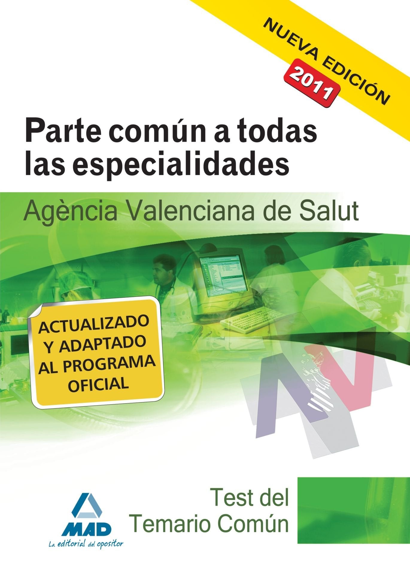 Agencia Valenciana de Salud. Test del temario Común book