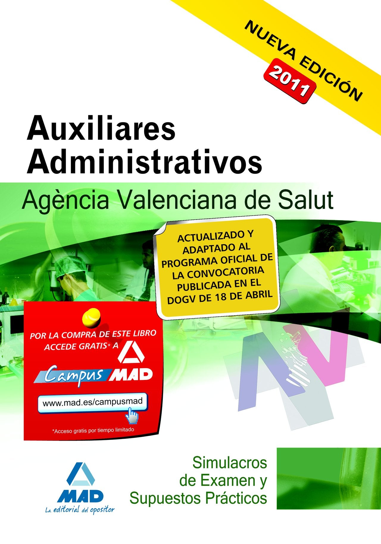 Auxiliares Administrativos de la Agencia Valenciana de Salut. Simulacros de Examen y Supuestos Prácticos book
