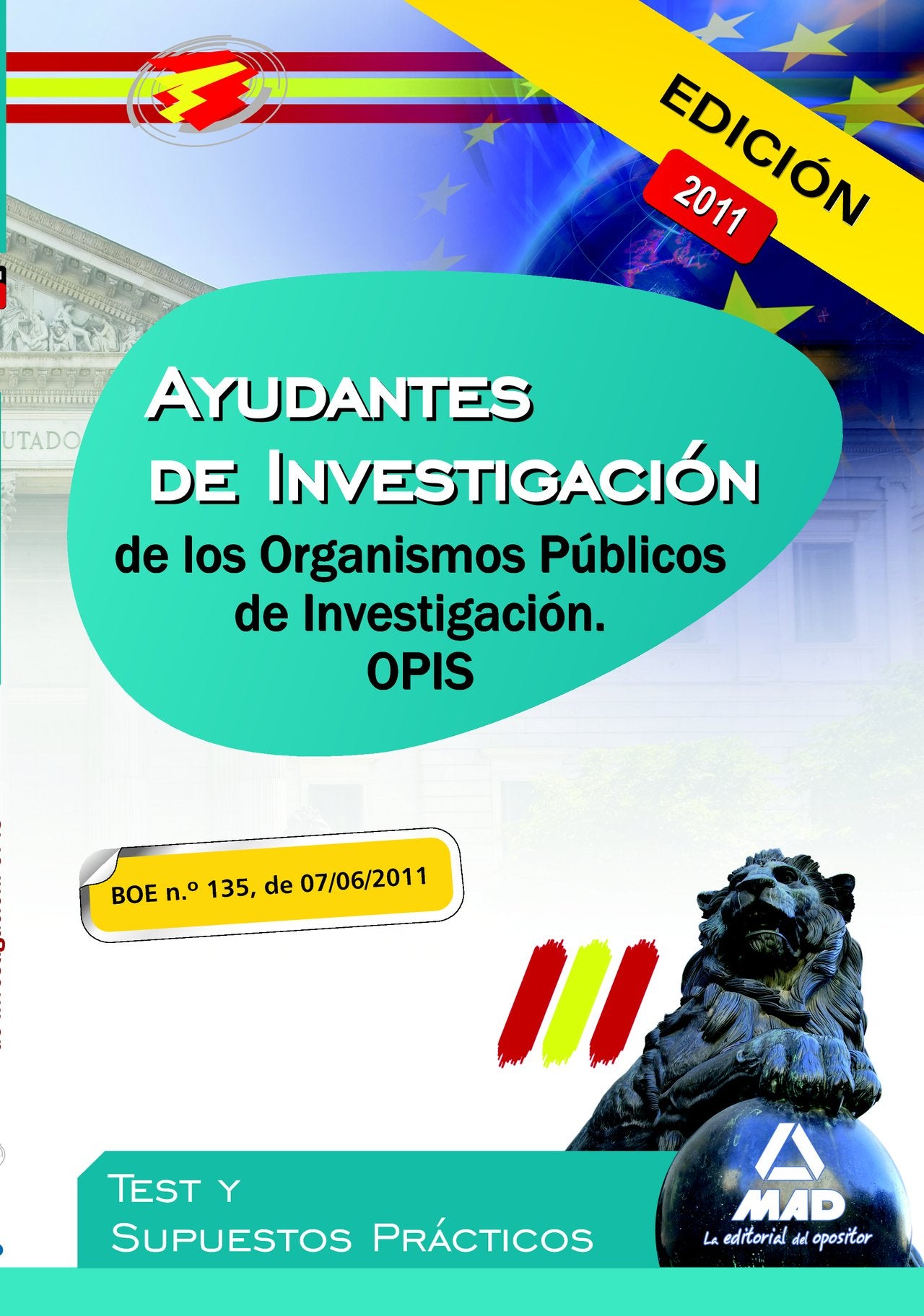 Ayudantes de Investigación, Organismos Públicos de Investigación. Test y supuestos prácticos Business, Finance & Career