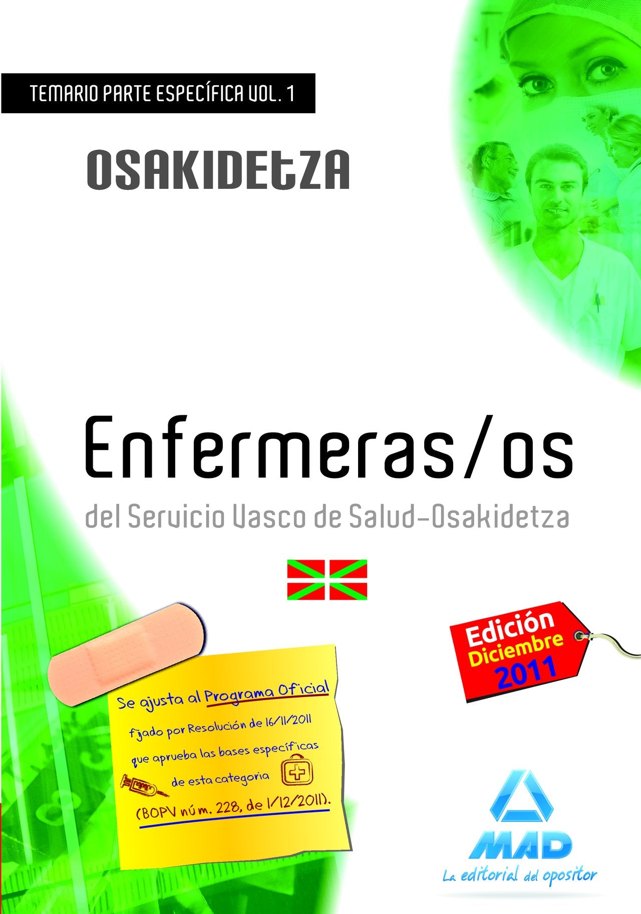 Enfermeros del Servicio Vasco de Salud-Osakidetza. Temario parte específica volumen I Tiptoi & Games