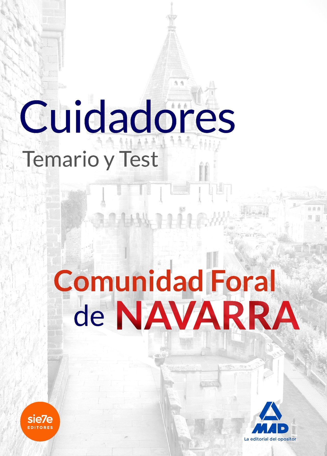 Cuidadores de la Comunidad Foral de Navarra. Temario y Test. book
