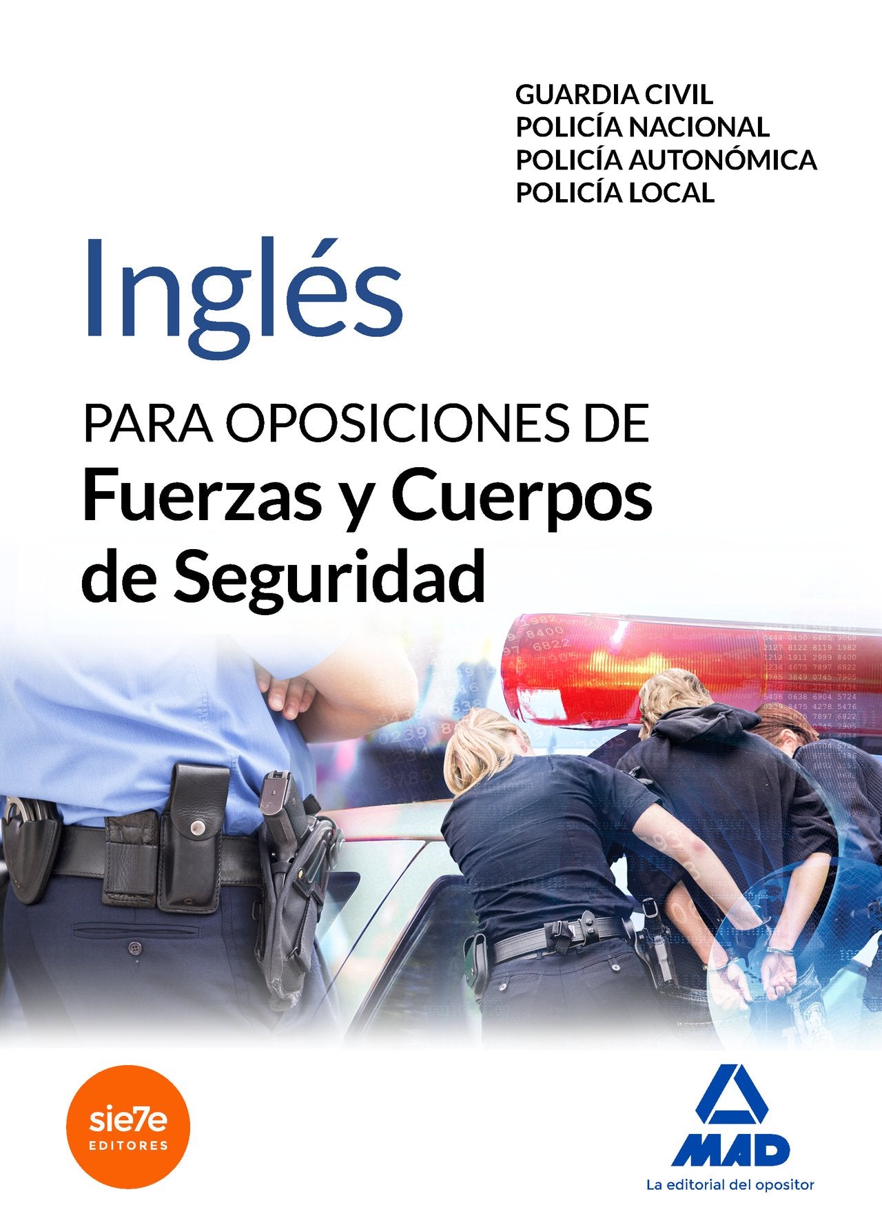 Oposiciones, Fuerzas y Cuerpos de Seguridad, inglés Education & Training