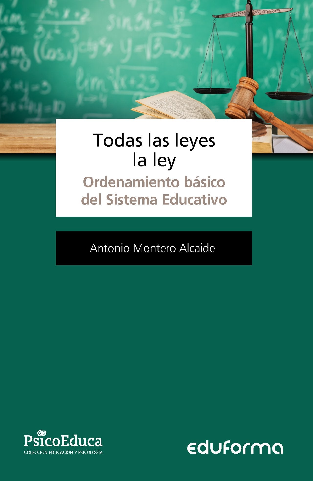 Todas las leyes la ley : ordenamiento básico del sistema educativo Learning & Reference