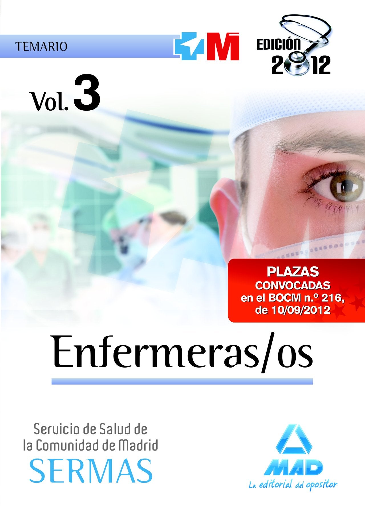 Enfermeras/os del Servicio de Salud de la Comunidad de Madrid. Temario Vol. 3 (Enfermeras-os, Servicio de Salud de la Comunidad de Madrid. Temario) Education & Training