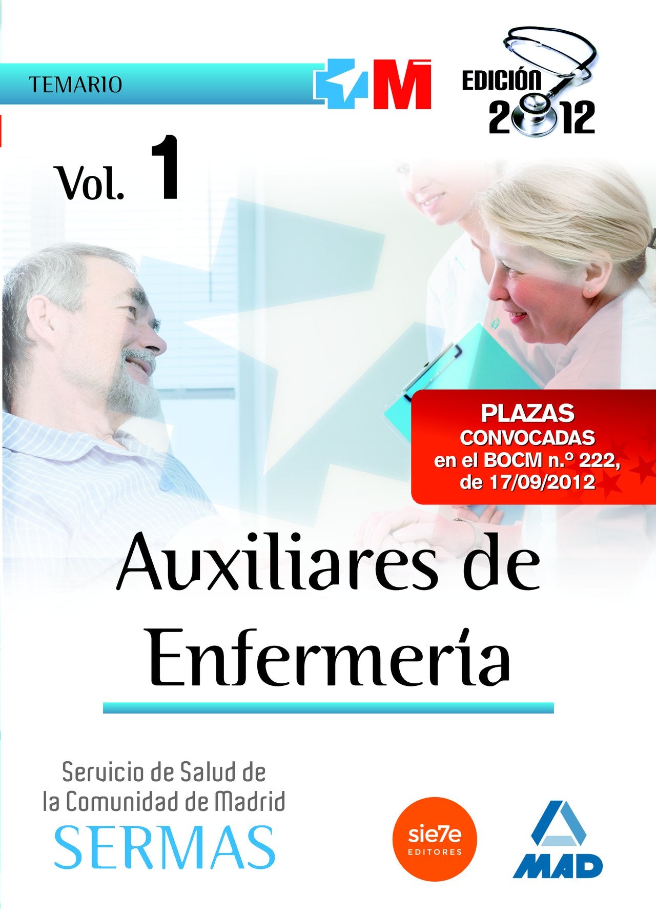 Auxiliares de Enfermería del Servicio de Salud de la Comunidad de Madrid. Temario Volumen 1 book