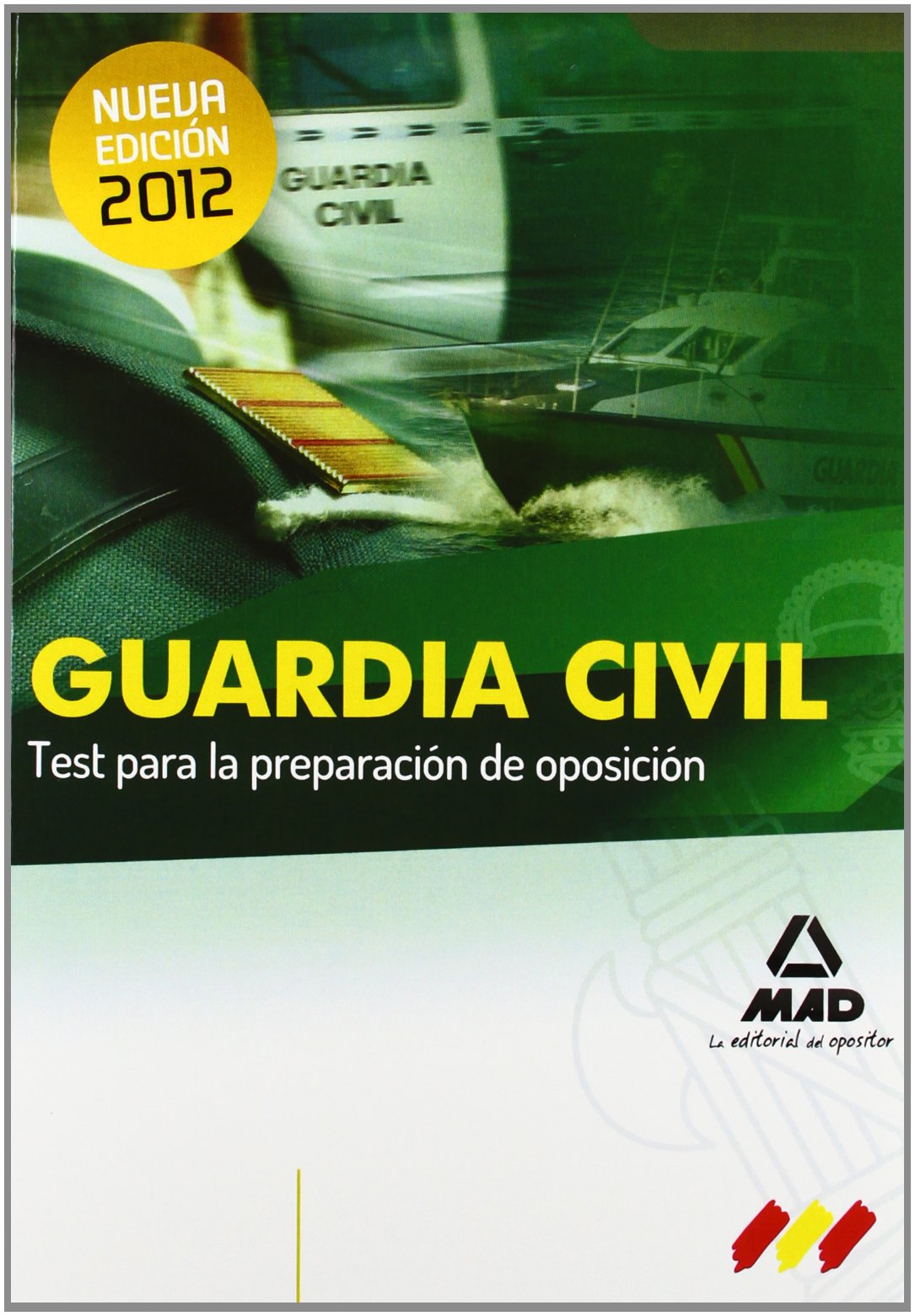 Guardia Civil. Test para la Preparación de Oposición book