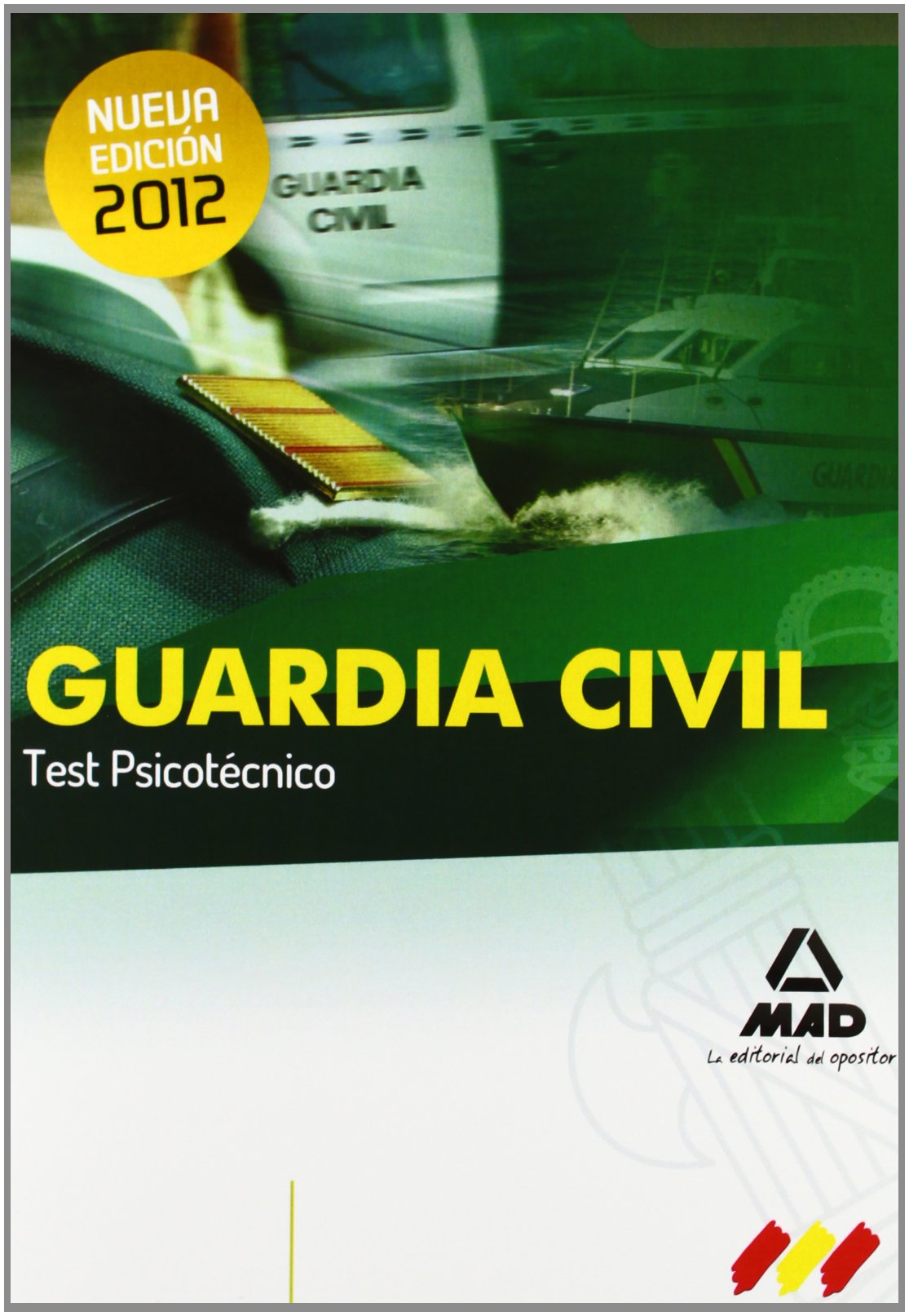 Guardia Civil. Test Psicotécnico book