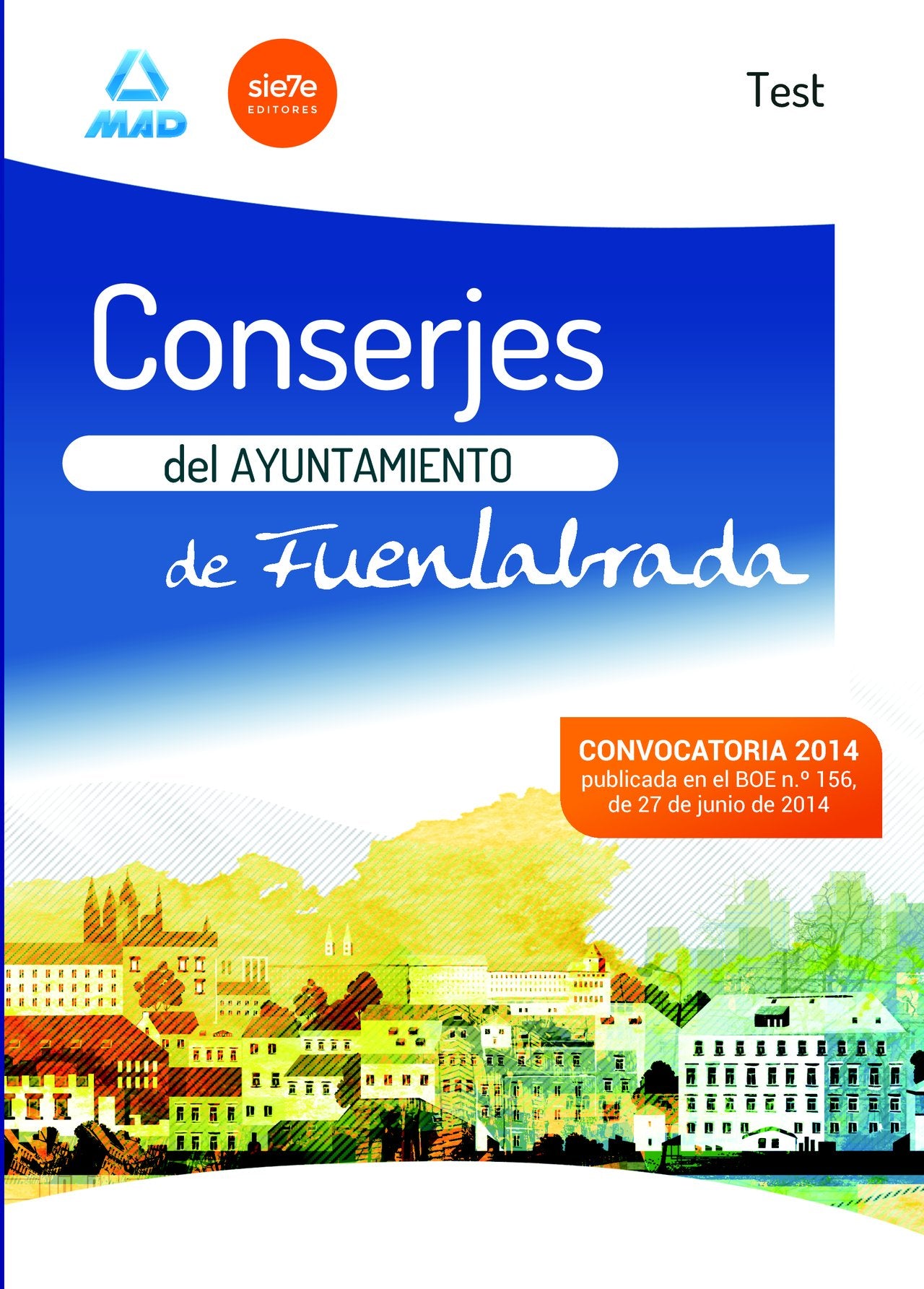 Conserje del Ayuntamiento de Fuenlabrada. Test del Temario book