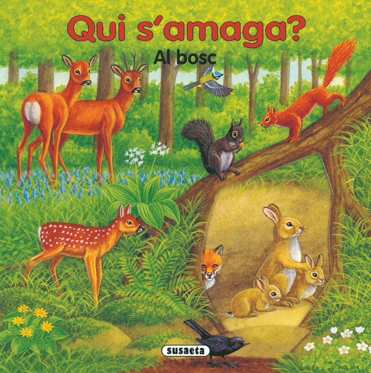 Al bosc (Qui s'amaga?) book