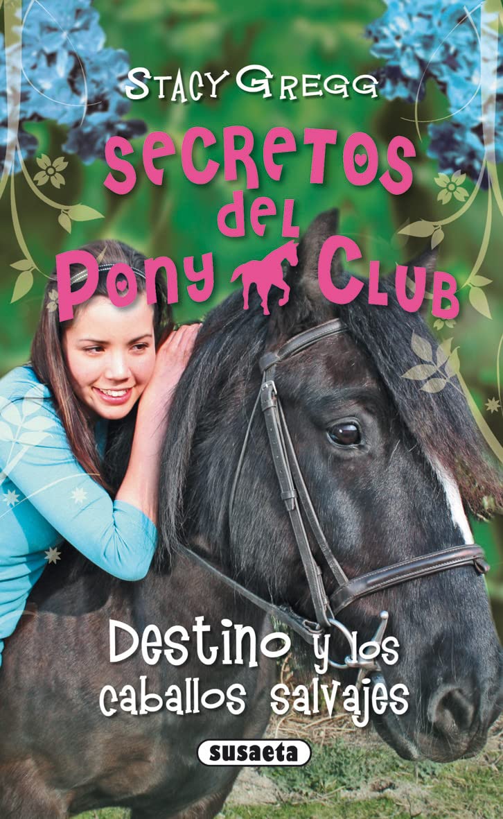 Destino y los caballos salvajes book