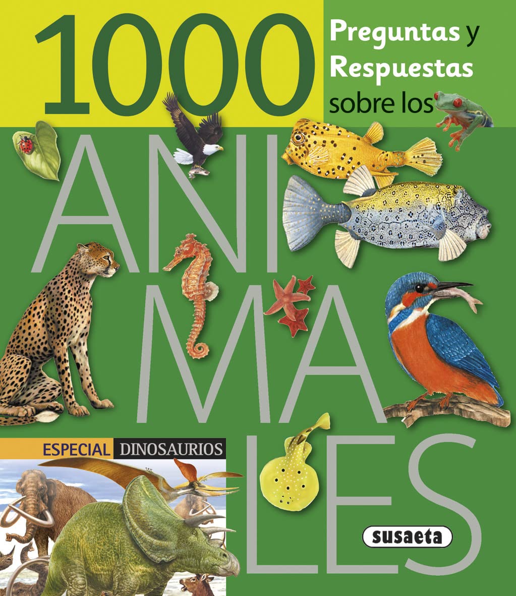 1000 preguntas y respuestas sobre los animales / 1000 Questions and Answers about Animals book