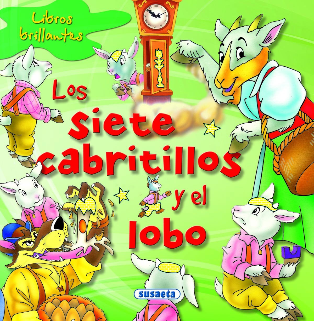 Los siete cabritillos y el lobo (Libros brillantes) Books