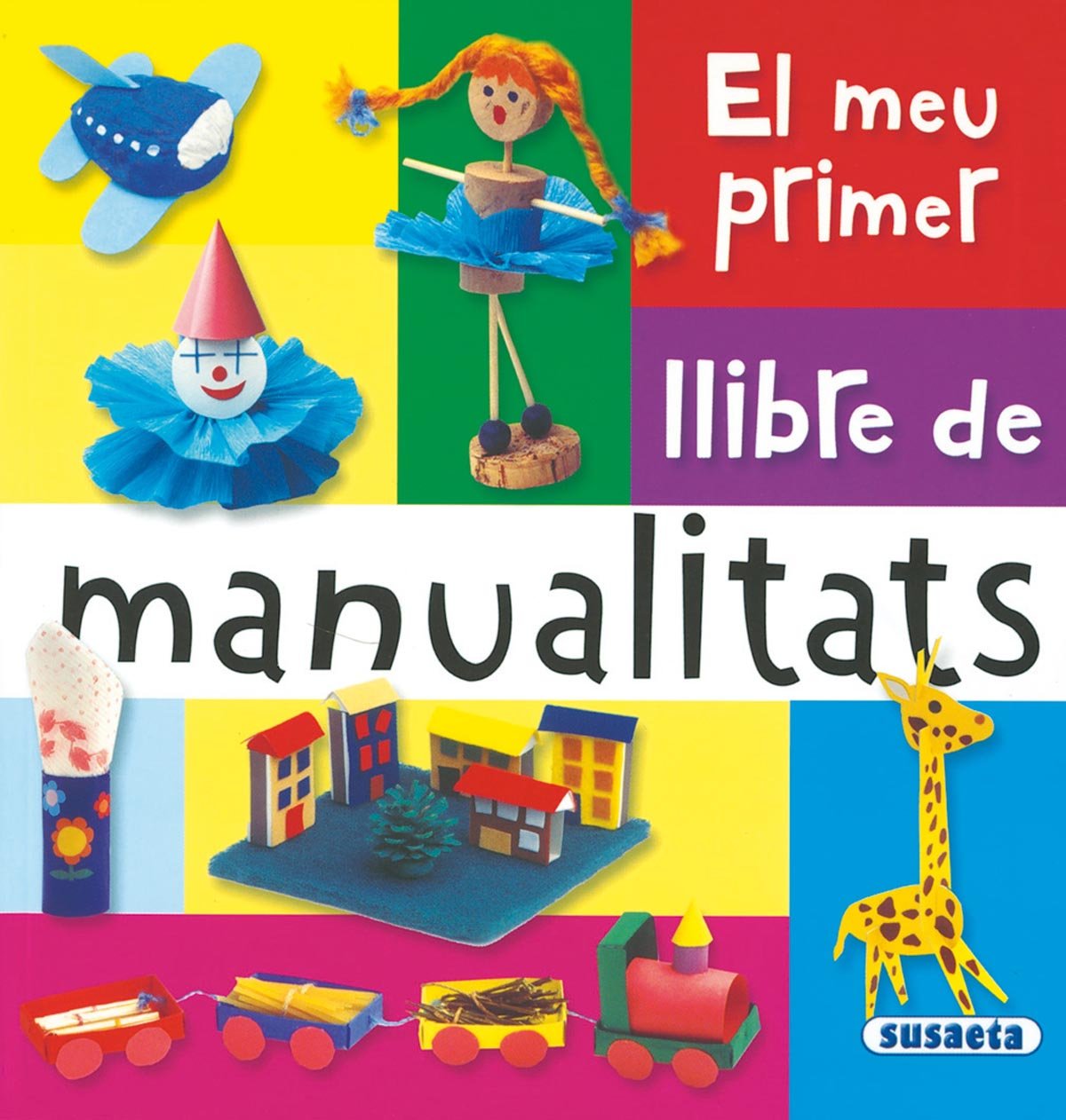 El meu primer llibre de manualitats book