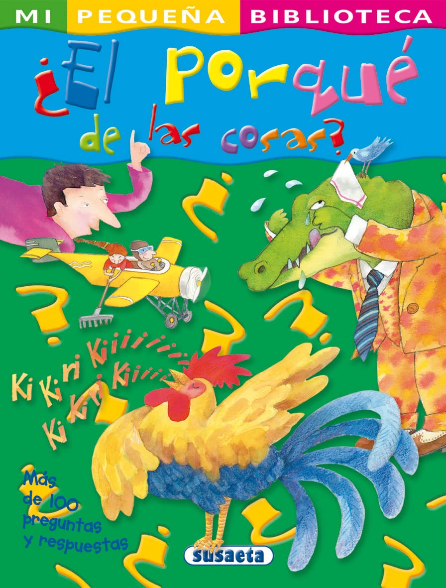 El porque de las cosas? / The Why of Things book