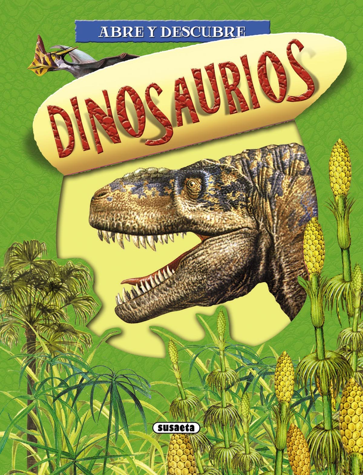 Dinosaurios (Abre y descubre) Novels & Short Stories