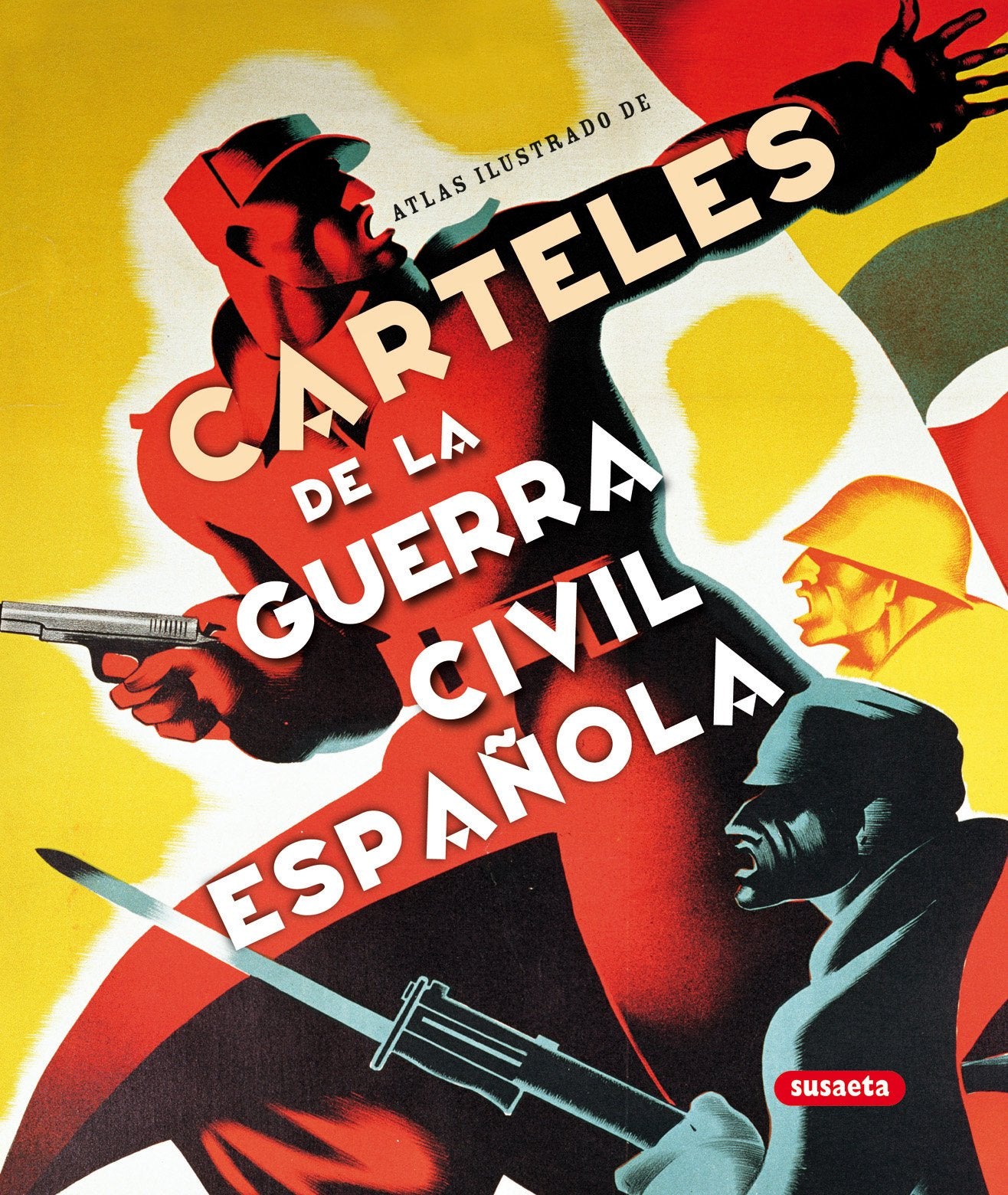 Carteles de la Guerra Civil española book