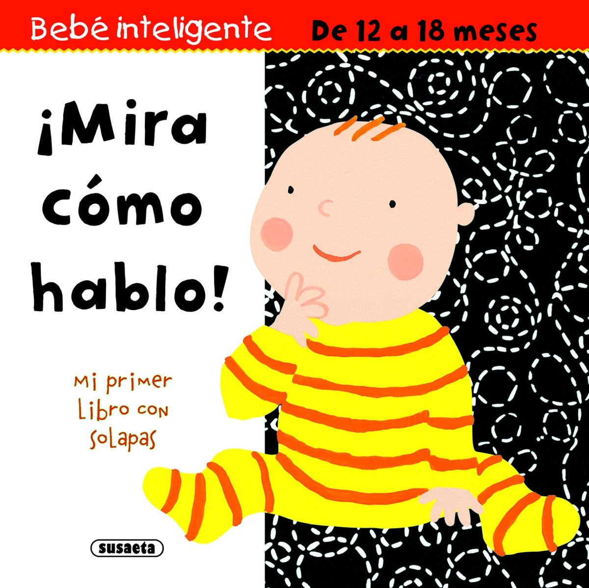 ¡Mira cómo hablo! book
