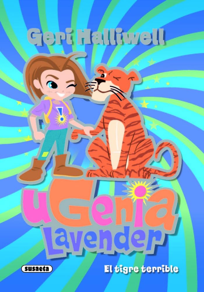 Ugenia Lavender y el tigre terrible / Ugenia Lavender and the terrible tiger Children's books