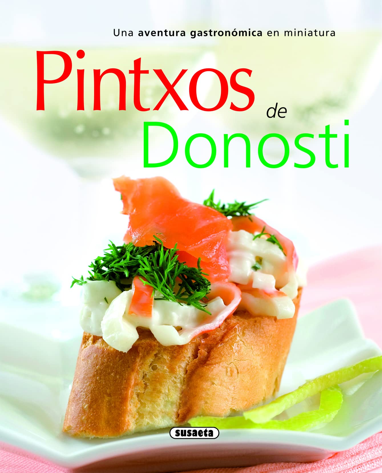 Pintxos de Donosti book