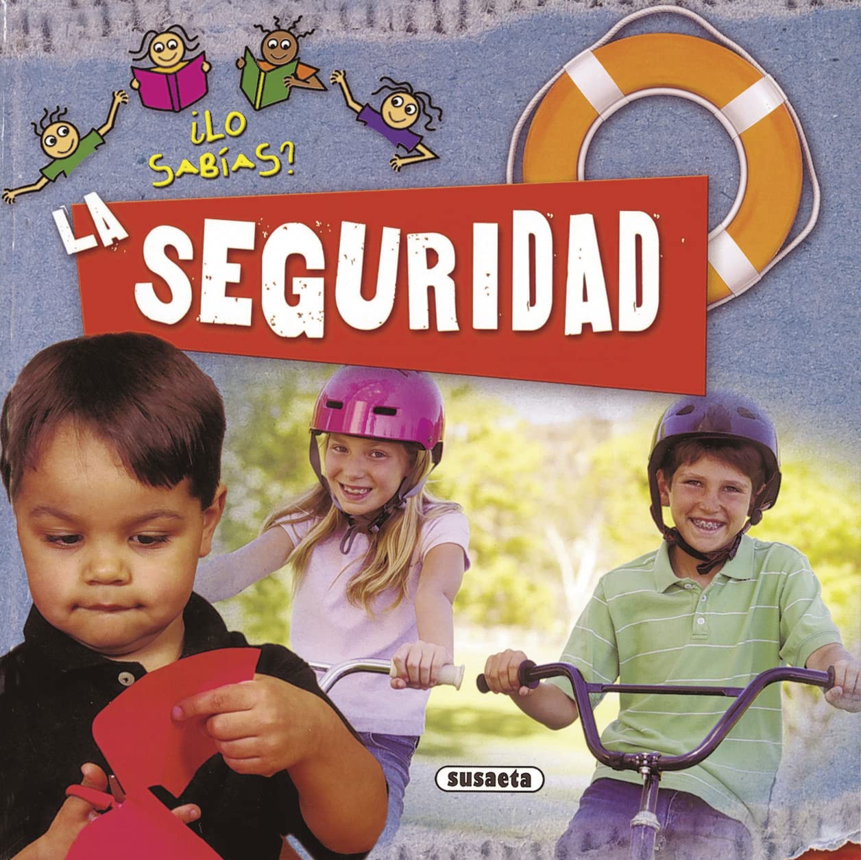 La seguridad (¿Lo sabías?) Non-fiction