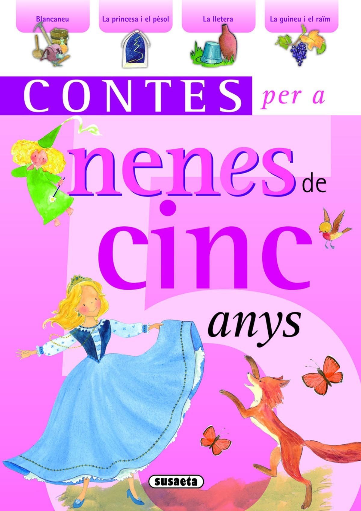 Contes per a nenes de 5 anys (Referencias 999 Dadas De Baja) Social Sciences