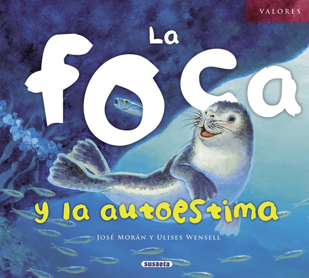 La Foca Y La Autoestima Social Sciences