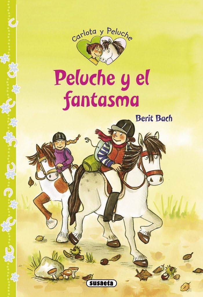 Peluche y el fantasma (Carlota y peluche) Books