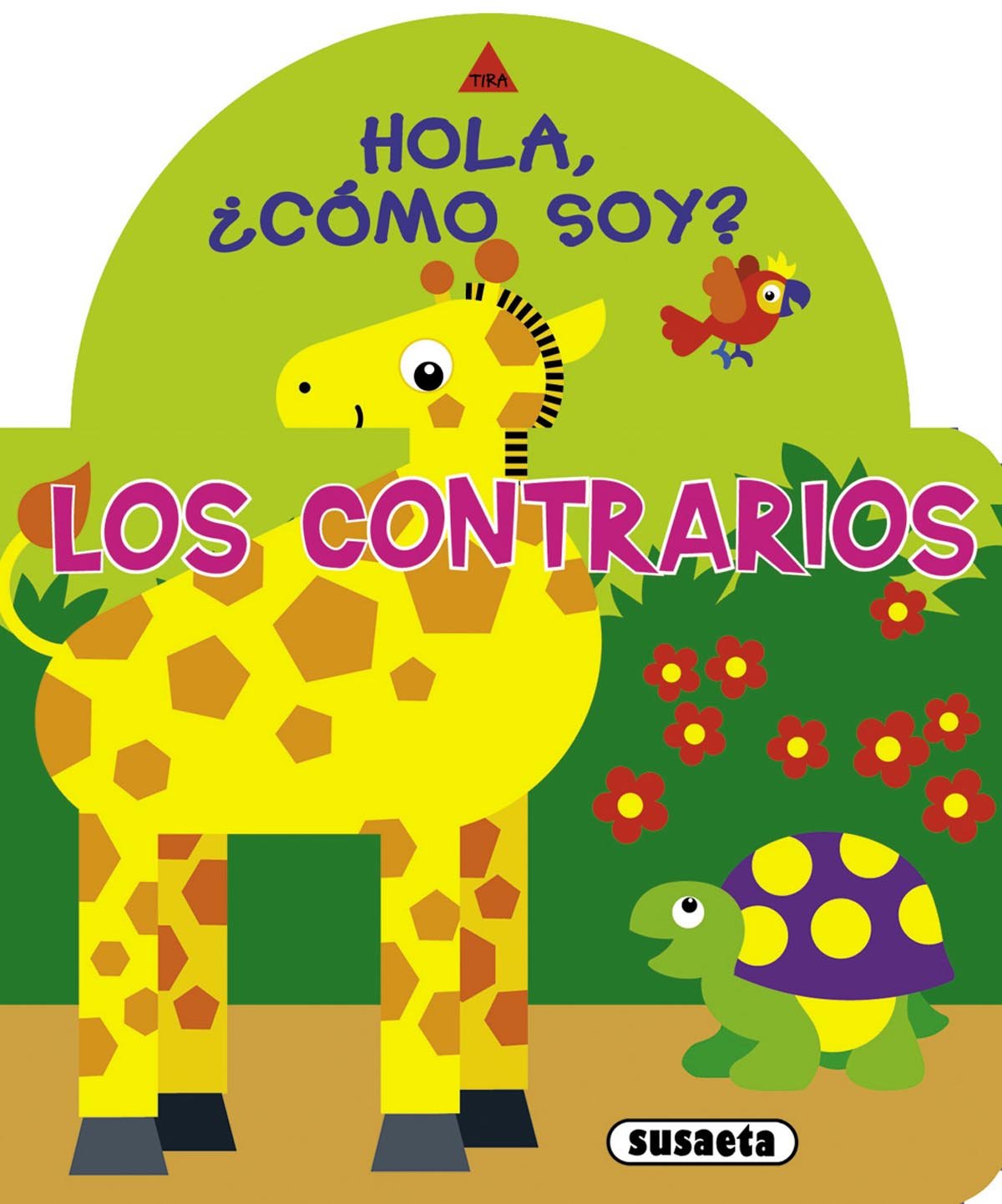 Los contrarios/ Opposites book