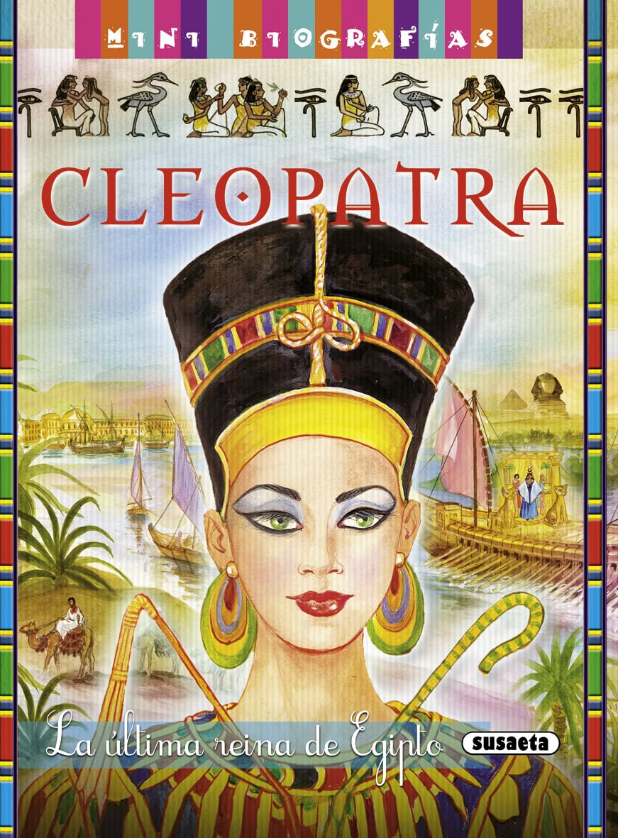 Cleopatra, última reina Egipto/ Cleopatra, the last queen of egypt (Mini biografías) book