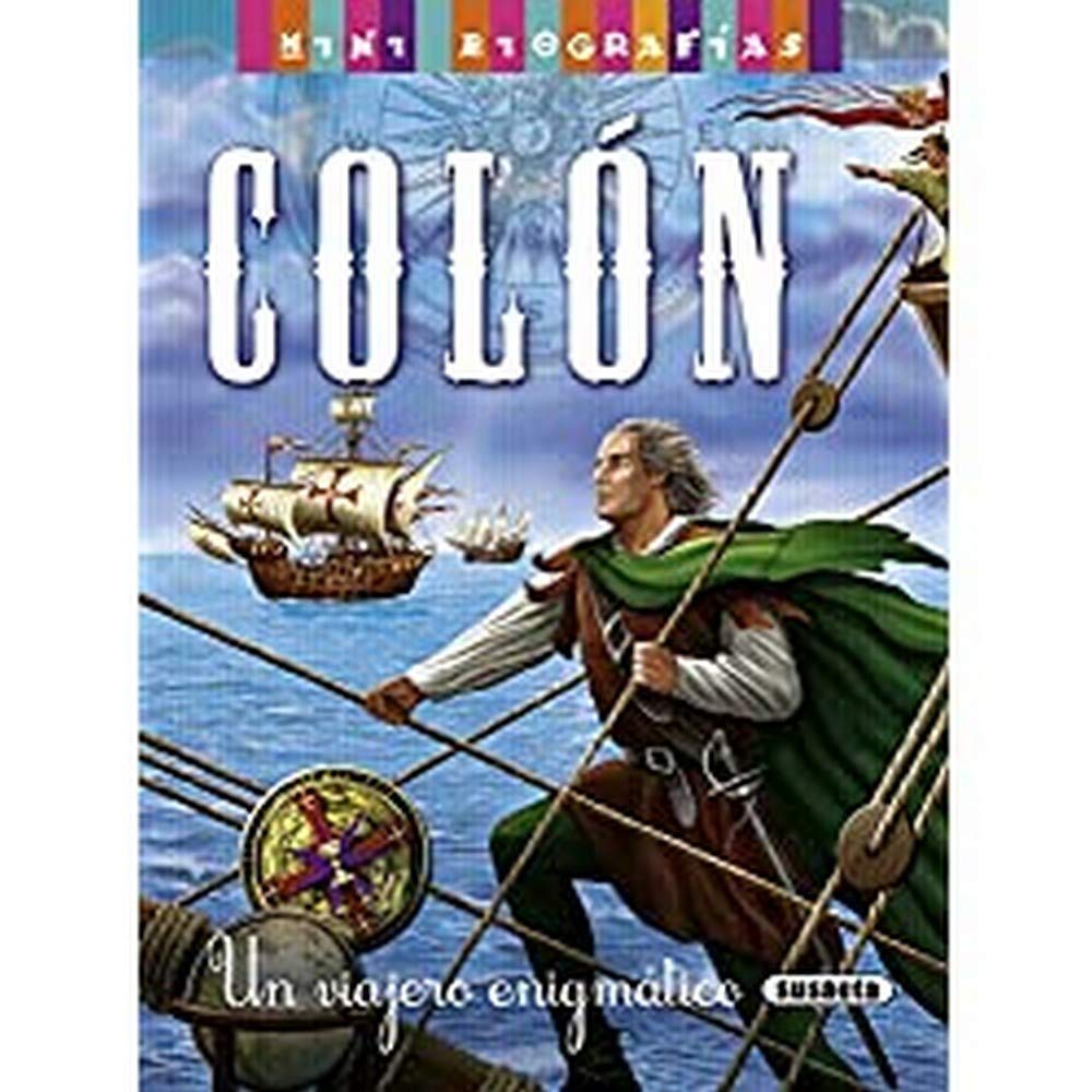 Colón, un enigmático viajero/ Colon, an enigmatic traveler book