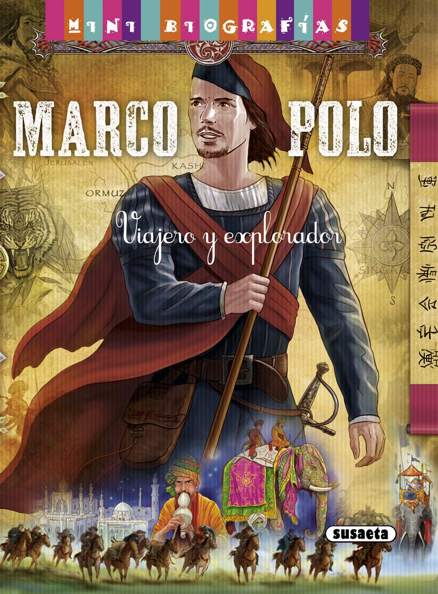 Marco Polo, viajero explorador/ Marco Polo, traveler explorer book