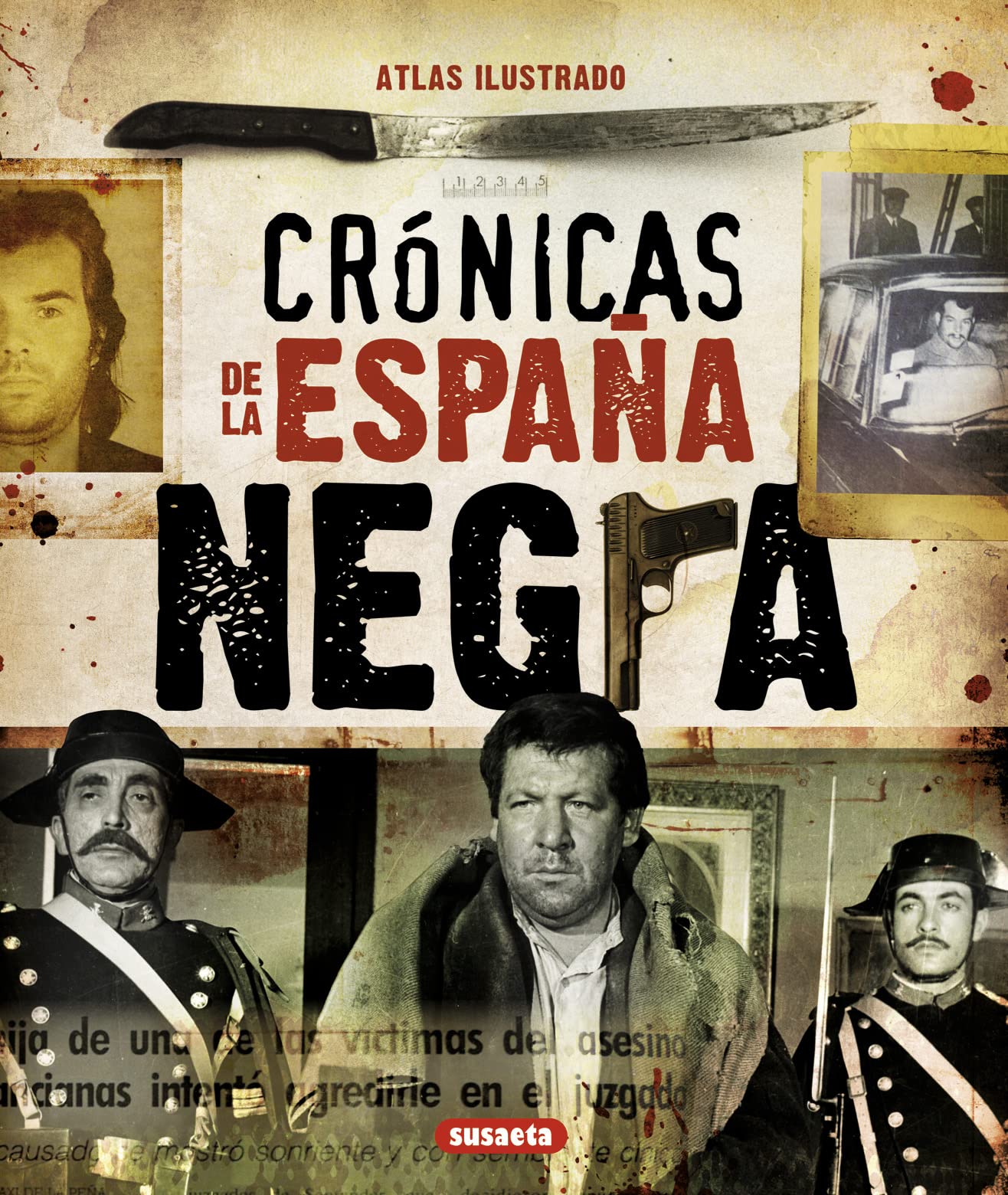 Crónicas de la españa negra/ Chronicles of the Black Spain book