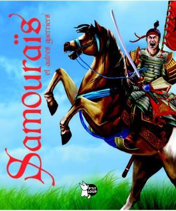 Samouraïs et autres guerriers Books