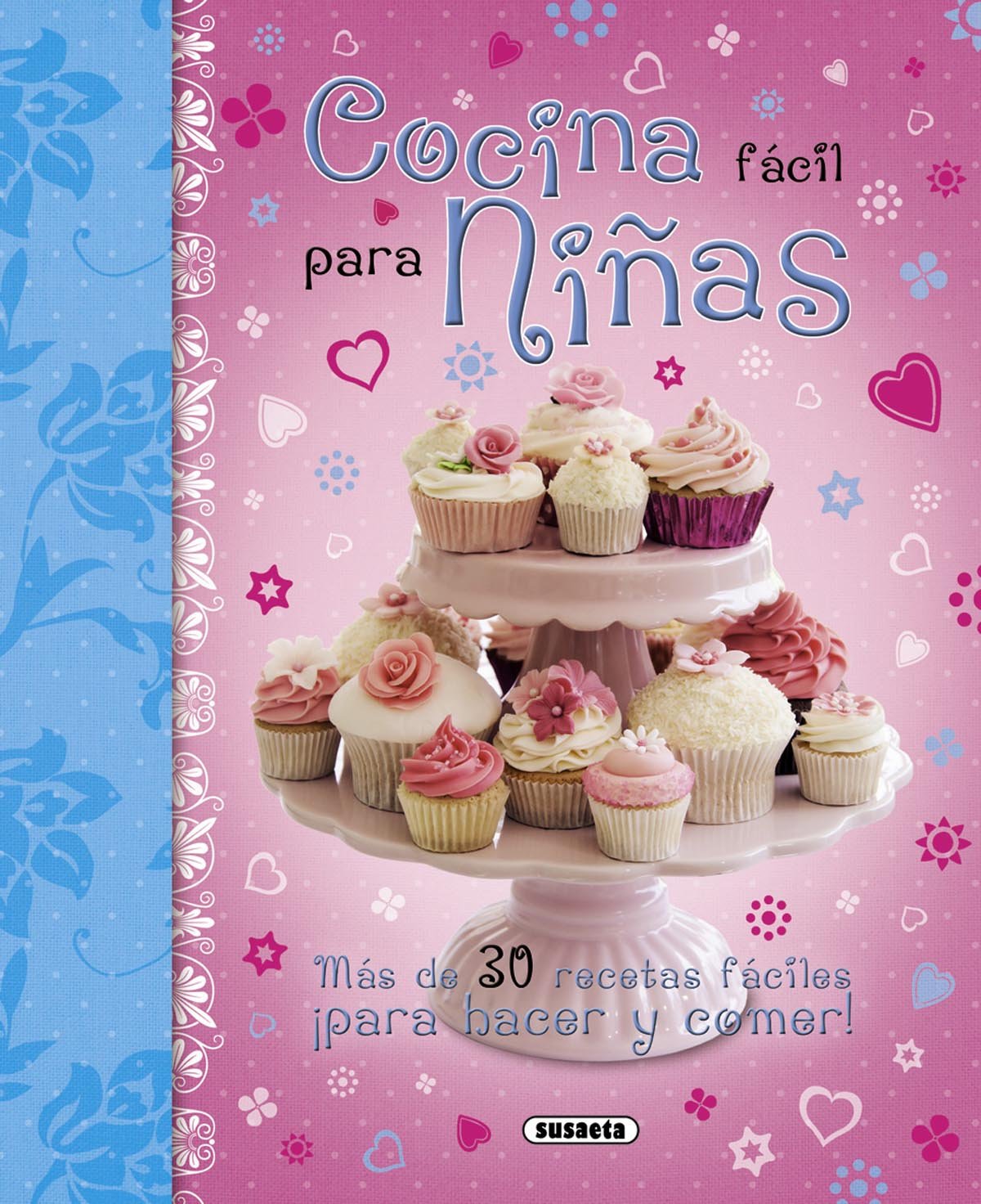 Cocina fácil para niñas/ Easy cooking for girls book