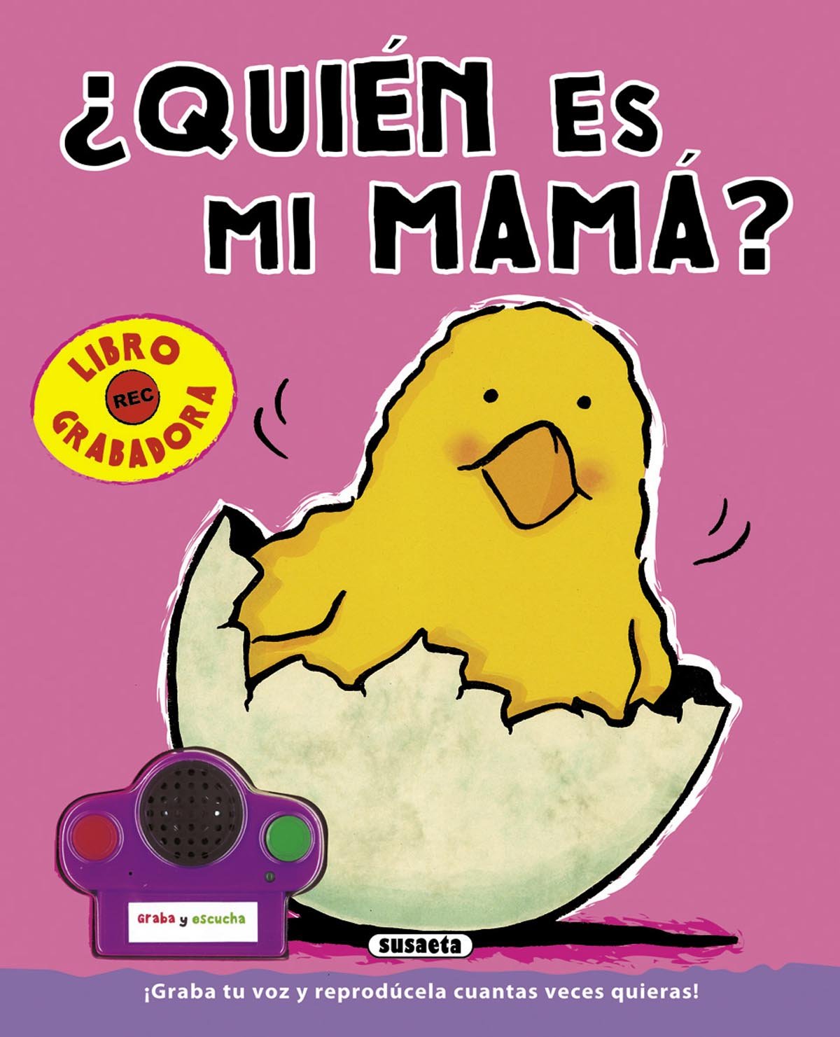 Quién es mi mama?/ Who is my mom? book