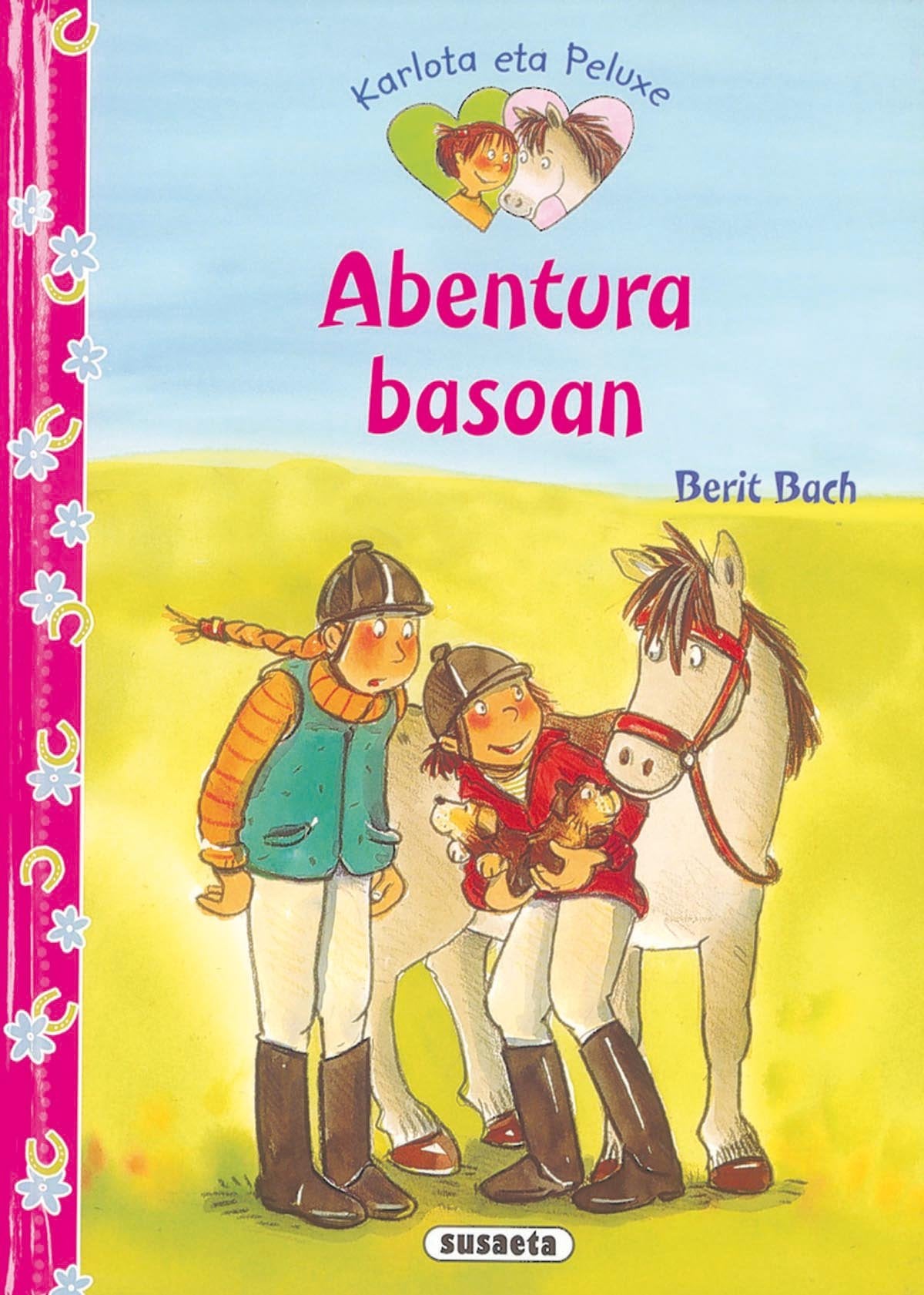 Abentura basoan (Karlota eta Peluxe) Novels & Short Stories