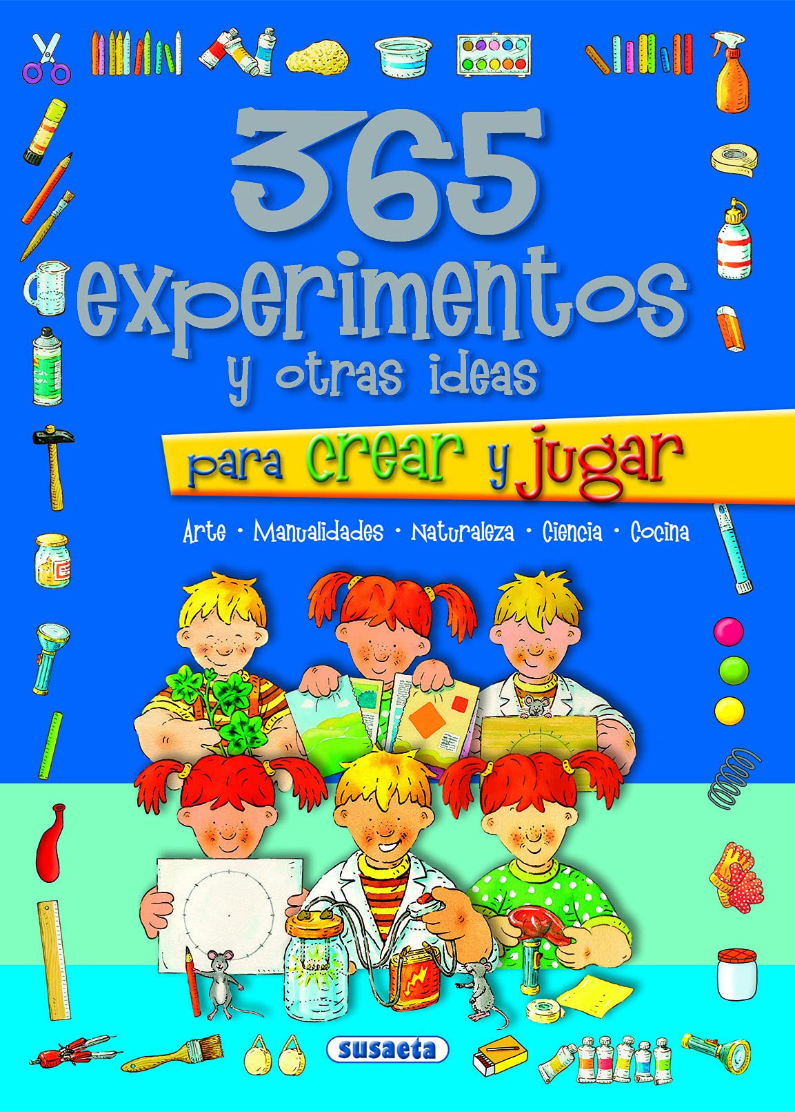 365 Experimentos Y Otras Ideas book
