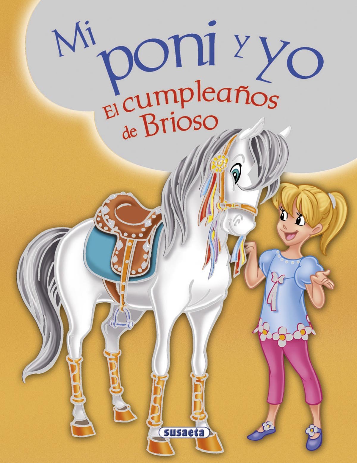 El cumpleaños de Brioso/ The Brioso Birthday book