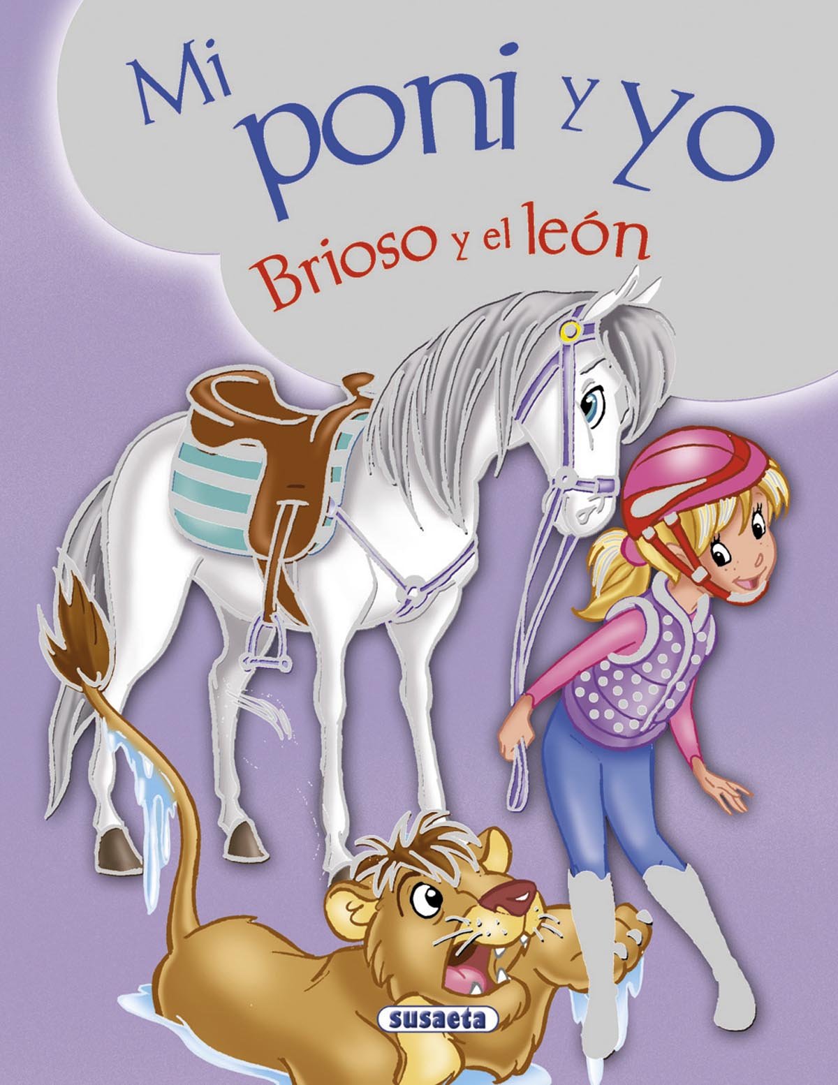 Brioso y el león/ Brioso and lion book